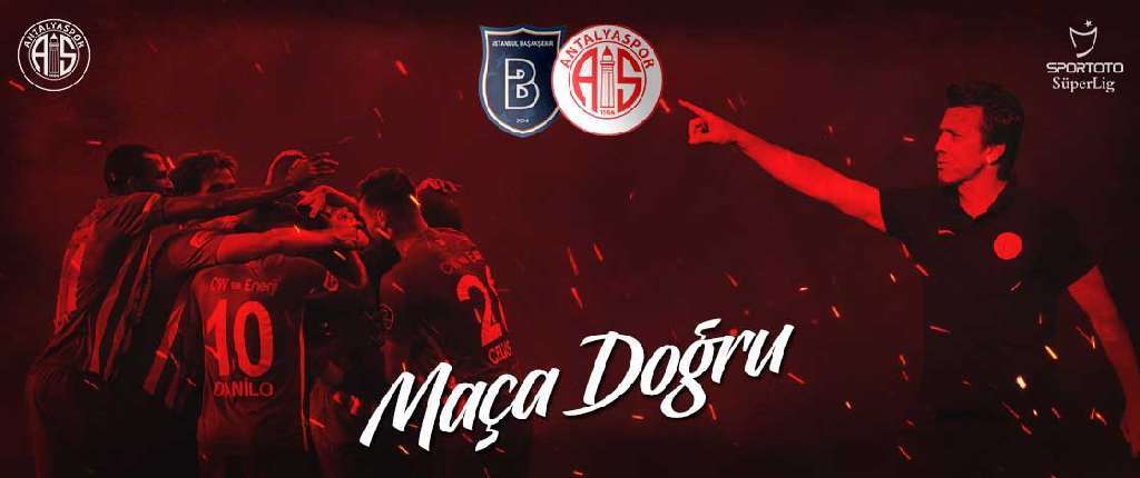 Maça Doğru | Medipol Başakşehir - Antalyaspor
