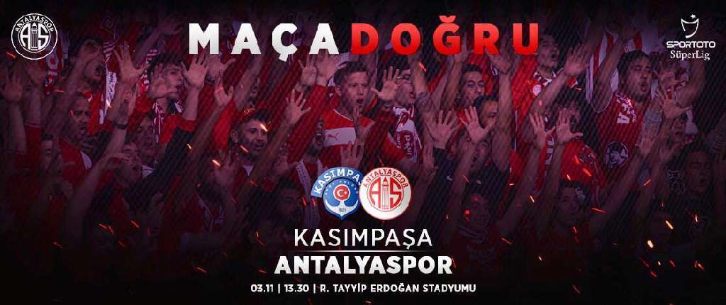 Maça Doğru | Kasımpaşa - Antalyaspor