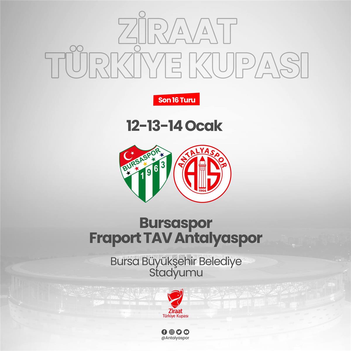 Ziraat Türkiye Kupası Son 16 Turu'nda Rakibimiz Bursaspor